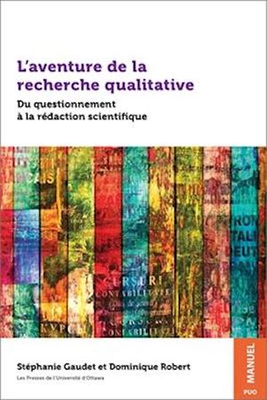 L’aventure de la recherche qualitative