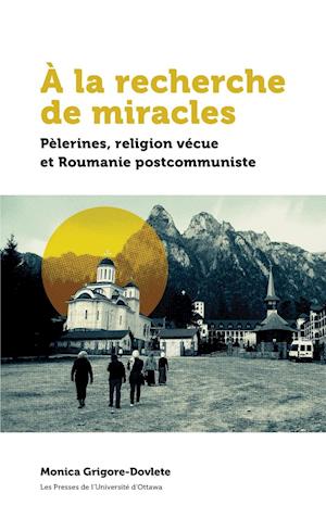 A la recherche de miracles