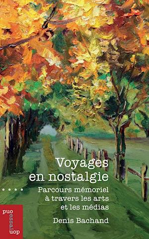 Voyages En Nostalgie