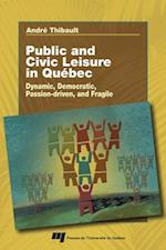 Public and Civic Leisure in Quebec
