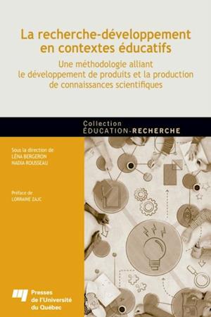 La recherche-développement en contextes éducatifs