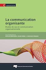 La communication organisante