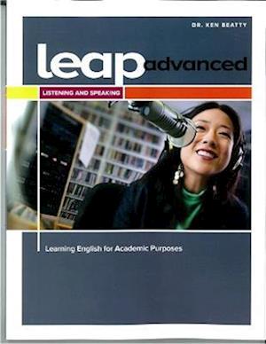 LEAP (Learning English for Academic Purposes) Advanced, Listening and Speaking w/ My eLab