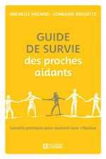 Guide de survie des proches aidants