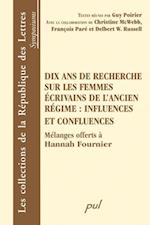 Dix ans de recherche sur les femmes écrivains de l''ancien...