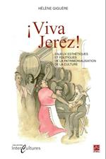 Viva Jerez!