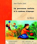 La personne autiste et le syndrome d’Asperger