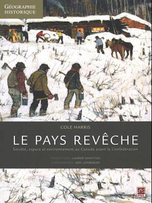 Le pays revêche  : Société, espace et environnement...