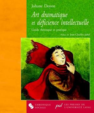 Art dramatique et déficience intellectuelle