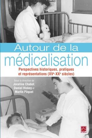 Autour de la médicalisation