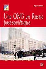 Une ONG en Russie post-soviétique