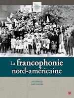 La francophonie nord-américaine