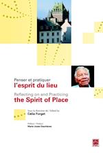 Penser et pratiquer l''esprit du lieu