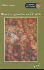 Mémoire et génocides au XXe siècle