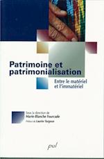 Patrimoine et patrimonialisation