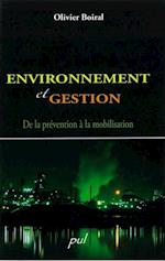 Environnement et gestion: de la prévention de la...