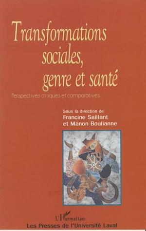 Transformations sociales, genre et santé