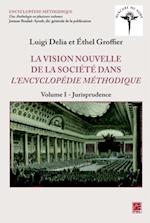 La vision nouvelle de la société dans l''Encyclopédie méthodi