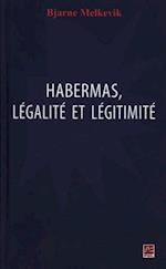 Habermas, legalite et legitimite