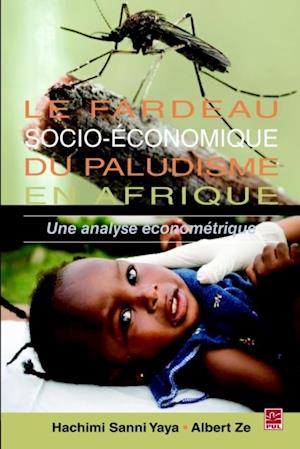 Le fardeau socio-économique du paludisme en Afrique