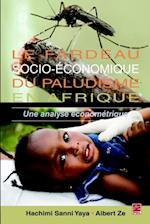 Le fardeau socio-économique du paludisme en Afrique