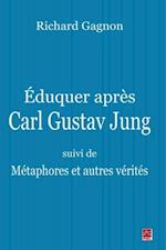 Eduquer après Carl Gustav Jung