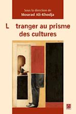 L''étranger au prisme des cultures