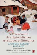 A la rencontre des régionalismes artistiques et littéraires