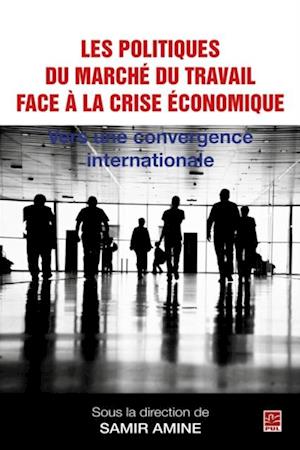 Politiques du marché du travail face à la crise économique