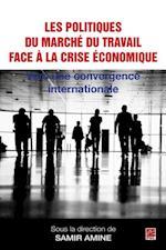 Politiques du marché du travail face à la crise économique