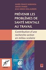 Prévenir les problèmes de santé mentale au travail