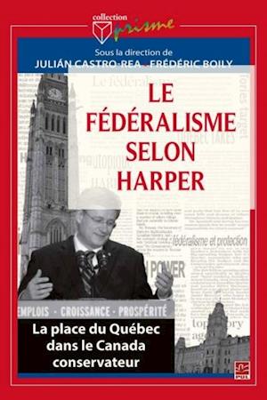 Le fédéralisme selon Harper