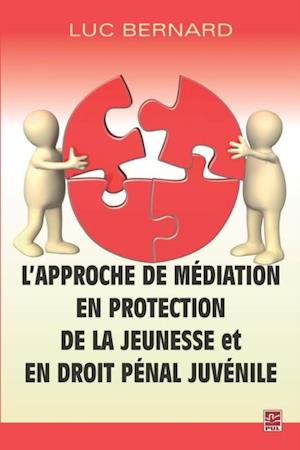 L''approche de médiation en protection de la jeunesse