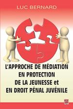 L''approche de médiation en protection de la jeunesse