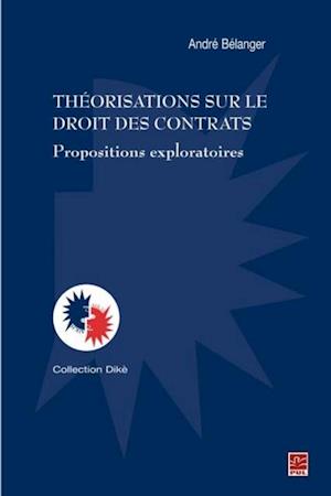 Théorisation sur le droit des contrats