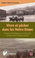 Vivre et pêcher dans les Notre-Dame