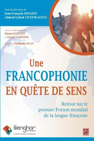 Une francophonie en quete de sens