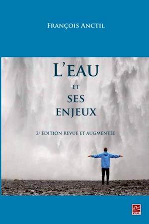 L''eau et ses enjeux 2e édition