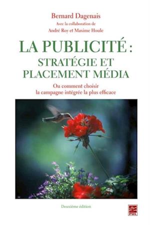 La publicité, stratégie et placement média N.E.