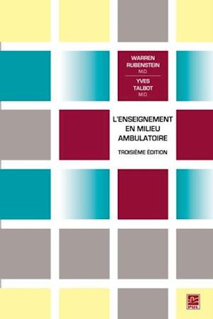 L''enseignement en milieu ambulatoire  3e édition