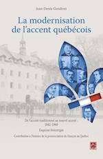 La modernisation de l''accent québécois