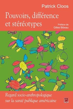 Pouvoirs, différence et stéréotypes