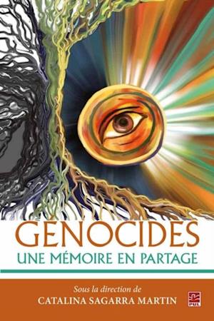 Génocides  Une mémoire en partage