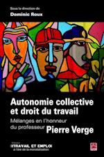 Autonomie collective et droit du travail