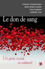 Le don de sang : Un geste social et culturel