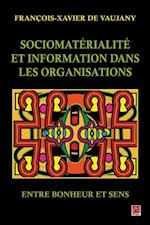 Sociomatérialité et information dans les organisations