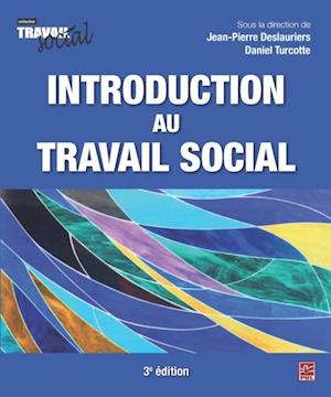 Introduction au travail social 3e édition