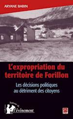 L''expropriation du territoire de Forillon Les décisions politiques au détriment des citoyens