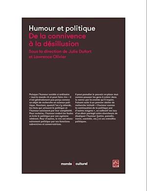 Humour et politique, De la connivence à la désillusion