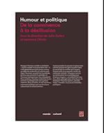 Humour et politique, De la connivence à la désillusion